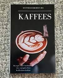 Kulturgeschichten des Kaffees vom Der Leiermann Verlag